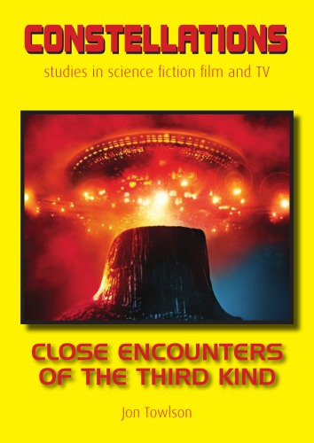 Close Encounters Of The Third Kind Jon Towlson