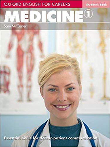 Oxford English For Careers Medicine 1 1st Edition Sam Mccarter