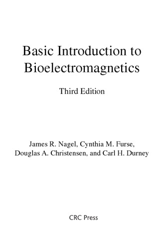 Basic Introduction To Bioelectromagnetics 3rd Ed James R Nagel