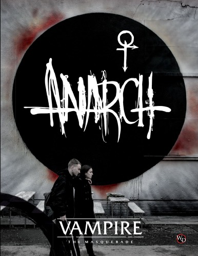 Vampire The Masquerade V5 Anarch 5th Edition Matthew Dawkins