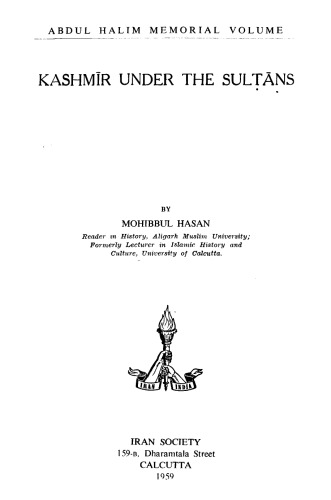 Kashmir Under The Sultans Mohibbul Hasan