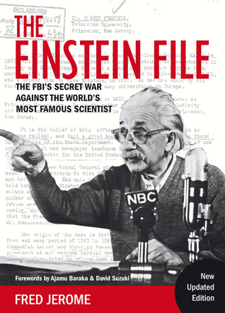 The Einstein File The Fbis Secret War Against The Worlds Most Famous Scientist Paperback Fred Jerome