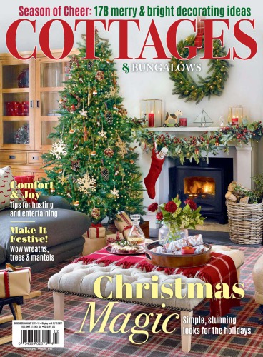 Cottages And Bungalows December January 2018 Cottages Bungalows Magazine