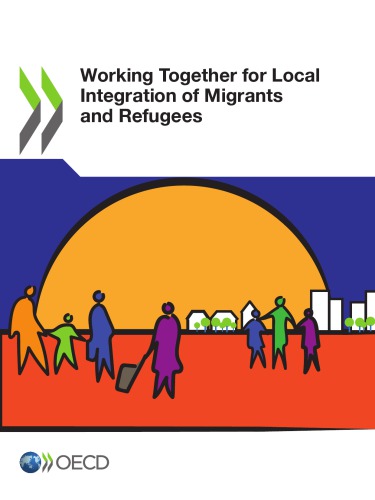 Working Together For Local Integration Of Migrants And Refugees Coll