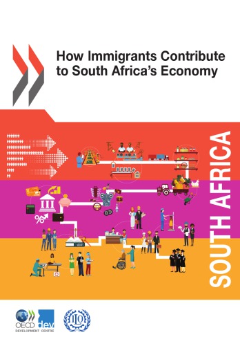 How Immigrants Contribute To South Africas Economy Oecd Development Centre Coll