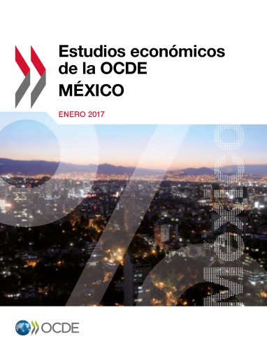 Estudios Economicos De La Ocde Mexico 2017 Coll