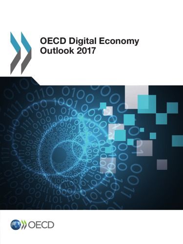 Oecd Digital Economy Outlook 2017 Coll