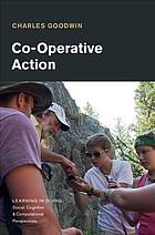 Cooperative Action Goodwin Charles