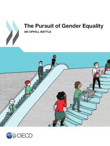 The Pursuit Of Gender Equality An Uphill Battle Coll