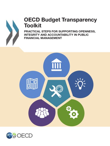 Practical Steps For Supporting Openness Integrity And Accountability In Public Financial Management Coll