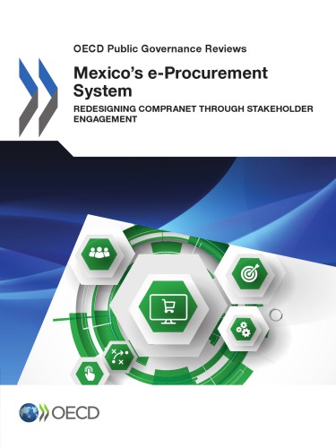 Mexicos Eprocurement System Redesigning Compranet Through Stakeholder Engagement Coll