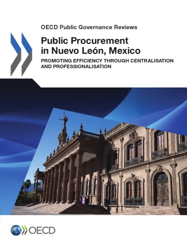 Public Procurement In Nuevo Leon Mexico Promoting Efficiency Through Centralisation And Professionalisation Coll