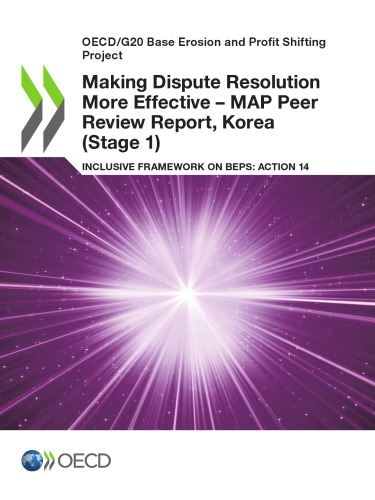 Making Dispute Resolution More Effective Map Peer Review Report Korea Stage 1 Coll