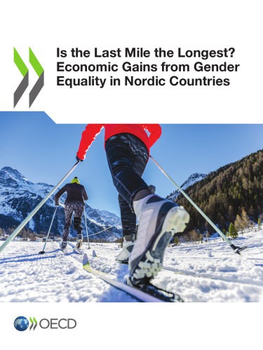 Is The Last Mile The Longest Economic Gains From Gender Equality In Nordic Countries Coll