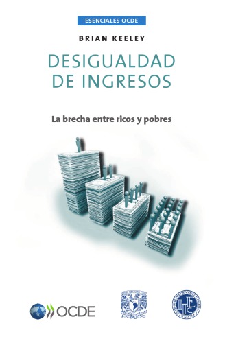Desigualdad De Ingresos La Brecha Entre Ricos Y Pobres Coll