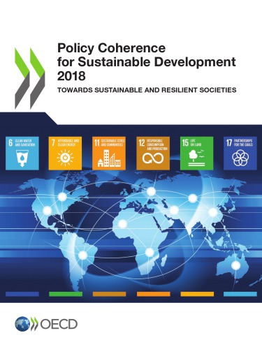 Policy Coherence For Sustainable Development 2018 Towards Sustainable And Resilient Societies Oecd