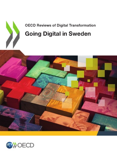 Oecd Reviews Of Digital Transformation Going Digital In Sweden Coll