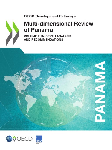 Multidimensional Review Of Panama Volume 2 Indepth Analysis And Recommendations Coll