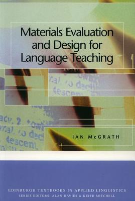Materials Evaluation And Design For Language Teaching Paperback Ian Mcgrath