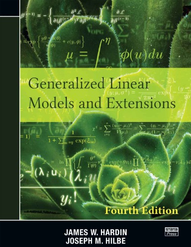 Generalized Linear Models And Extensions 4th Edition James W Hardin
