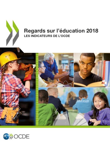 Regards Sur Lducation 2018 Les Indicateurs De Locde Ocde