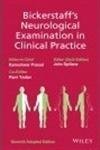 Bickerstaffs Neurological Examination In Clinical Practice 7th Kameshwar Prasad Ravi Yadav John A Spillane