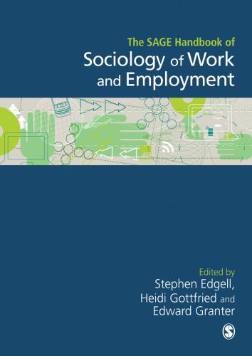 The Sage Handbook Of The Sociology Of Work And Employment Stephen Edgell