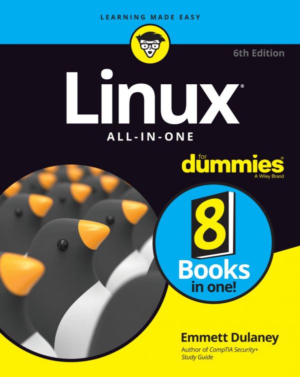 Linux Allinone For Dummies 6th Edition 6th Edition Emmett Dulaney
