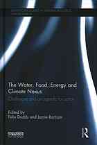The Water Food Energy And Climate Nexus Challenges And An Agenda For Action Bartram