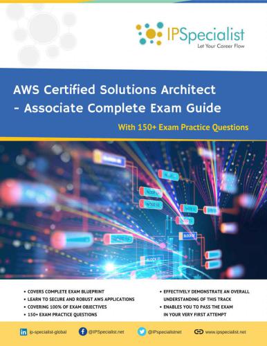 Aws Certified Solutions Architect Associate Complete Exam Guide Ipspecialist