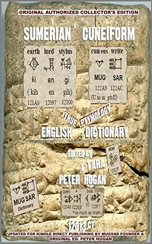 Sumerian Cuneiform Dictionary Mugsar Kindle Edition Peter Hogan