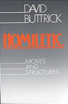 Homiletic Moves And Structures Buttrick David G