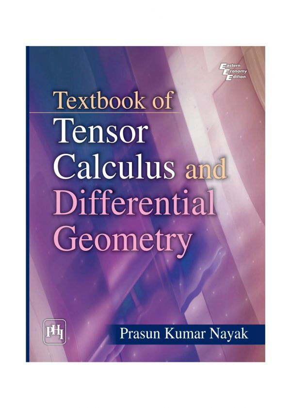 Textbook Of Tensor Calculus And Differential Geometry 1st Edition Prasun Kumar Nayak