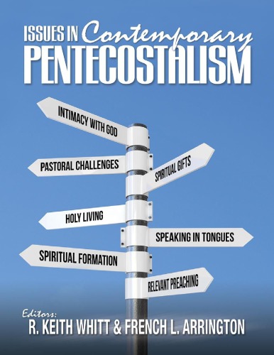 Issues In Contemporary Pentecostalism Arrington French L Whitt