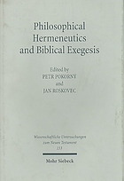 Philosophical Hermeneutics And Biblical Exegesis Pokorn Petr Roskovec