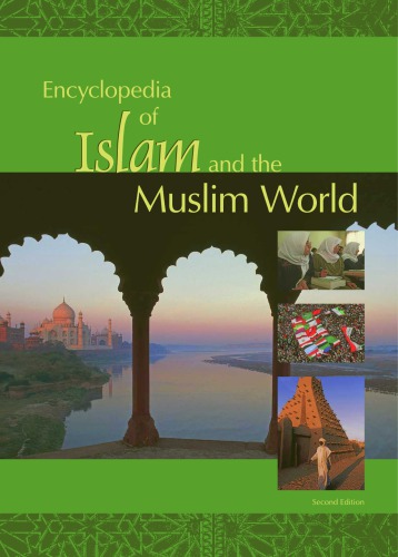 Encyclopedia Of Islam And The Muslim World 2nd Ed Richard C Martin