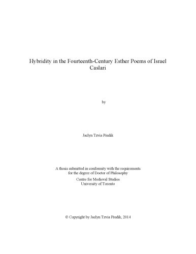 Hybridity In The Fourteenthcentury Esther Poems Of Israel Caslari Jaclyn Tzvia Piudik