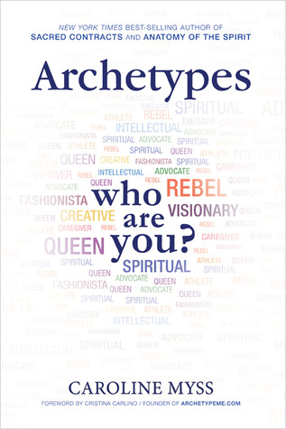 Archetypes A Beginners Guide To Your Innernet Paperback Caroline Myss