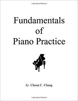 Fundamentals Of Piano Practice Third Edition Chuan C Chang