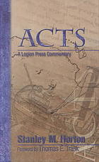 Acts A Logion Press Commentary 2nd Printing 2005 Stanley M Horton