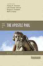Four Views On The Apostle Paul Bird Michael F The Apostle Saint Paul Apostel Helgon Paulus Schreiner