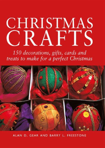 Christmas Crafts Alan D Gear Barry L Freestone