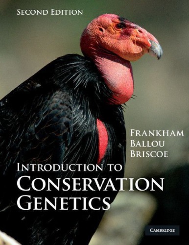 Introduction To Conservation Genetics 2nd Richard Frankham Jonathan Ballou