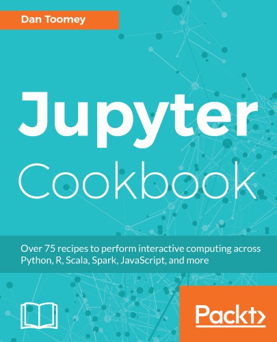 Jupyter Cookbook Dan Toomey