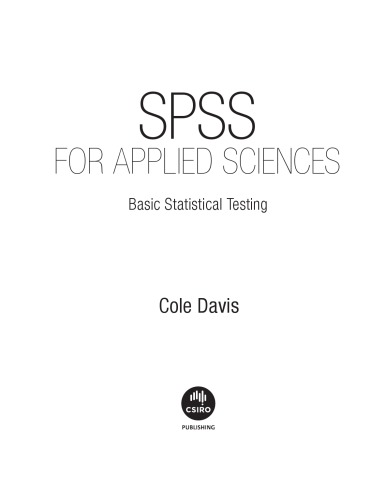 Spss For Applied Sciences Basic Statistical Testing Cole Davis