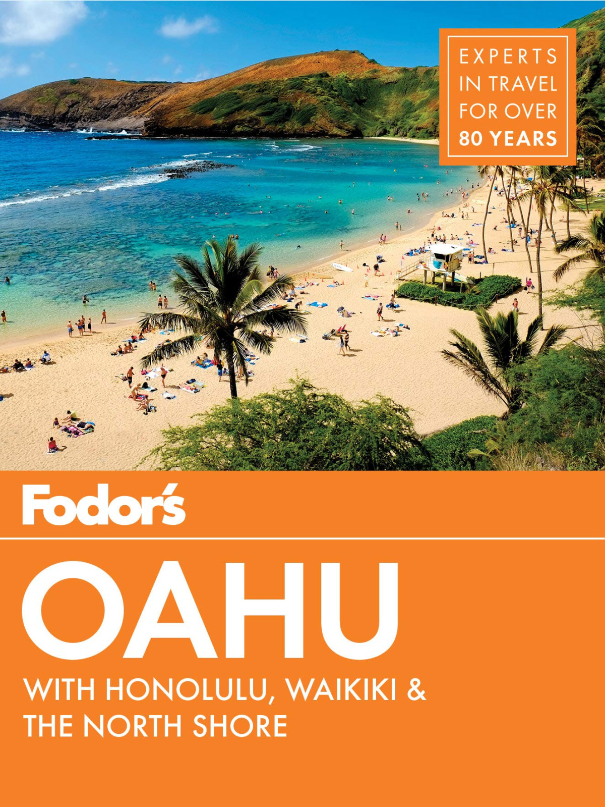 Fodors Oahu With Honolulu Waikiki The North Shore 7th Edition Fodors Travel Guides
