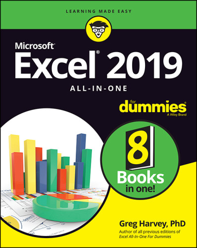 Excel 2019 Allinone For Dummies Greg Harvey