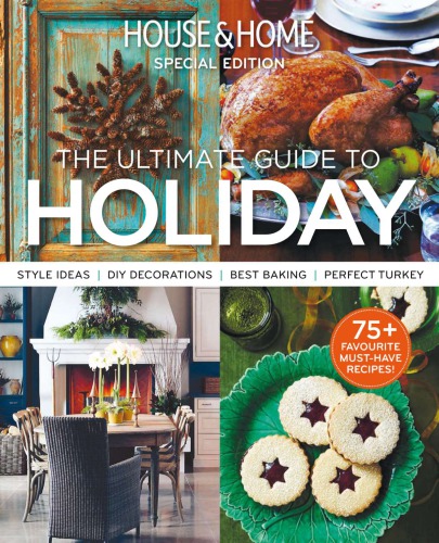 House Home Special Edition The Ultimate Guide To Holiday 2014 Beth Hitchcock