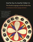 The Omaha Language And The Omaha Way An Introduction To Omaha Language And Culture Omaha Language Instruction Team University Of Nebraskalincoln Mark Awakuniswetland Alberta Grant Canby Emmaline Walker Sanchez Rory Larson Arlene Walker Delore Paperback Mark J Awakuniswetland University Of Nebraskalincoln Aubrey Streit Krug Rory Larson
