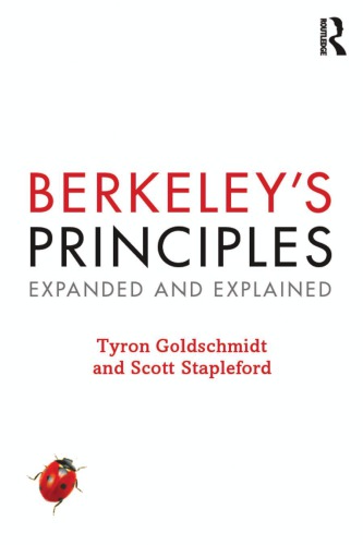 Berkeleys Principles Expanded And Explained Berkeley George Goldschmidt